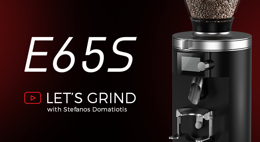 LET‘S GRIND with Stefanos Domatiotis & the E65S - Mahlkönig